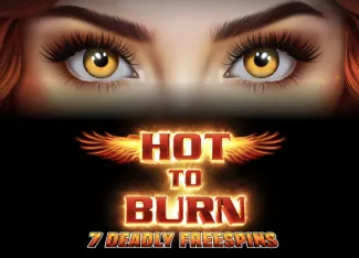 Hot to Burn 7 Deadly Free Spins - STONEBET88