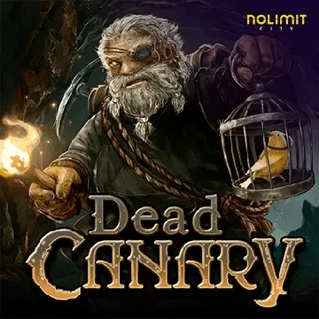 Dead Canary - STONEBET88