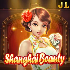 Jili : Shanghai Beauty - STONEBET88